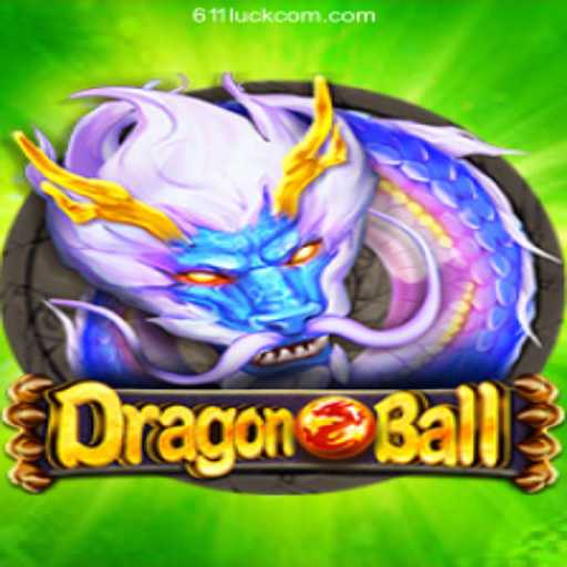 Exploring DragonBall and the Rise of 611luck.com: A Journey into the Best Online Casino in Brazil